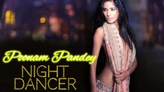 Night Dancer – Poonam Pandey OnlyFans Video