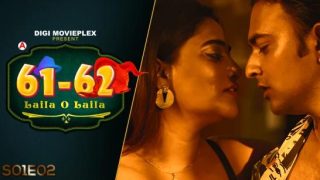 Laila O Laila S01E02 – 2022 – Hindi Hot Web Series – DigiMoviePlex