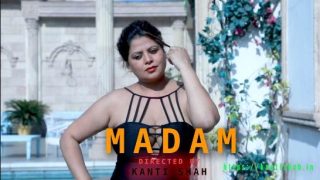 Madam S01E01 – 2022 – Hindi Hot Web Series – Kantishah